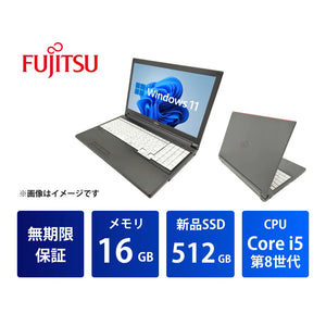 【無期限保証】富士通 LIFEBOOK A579 Core i5 8265U/メモリ 16GB/新品SSD 512GB/15.6インチ/Windows 11 Pro